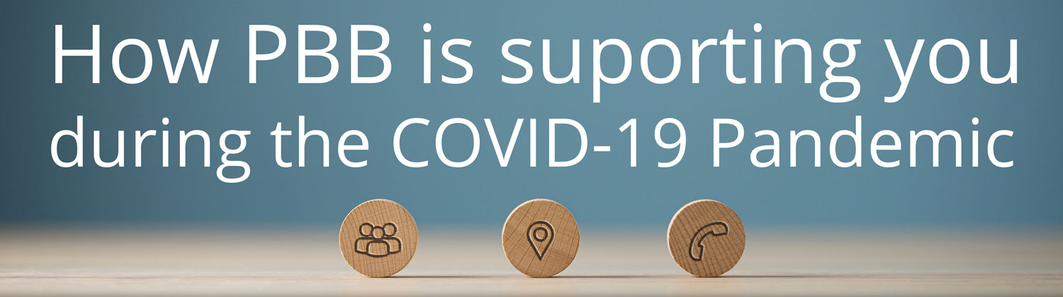 How PBB is supporting you during the COVID-19 pandemic